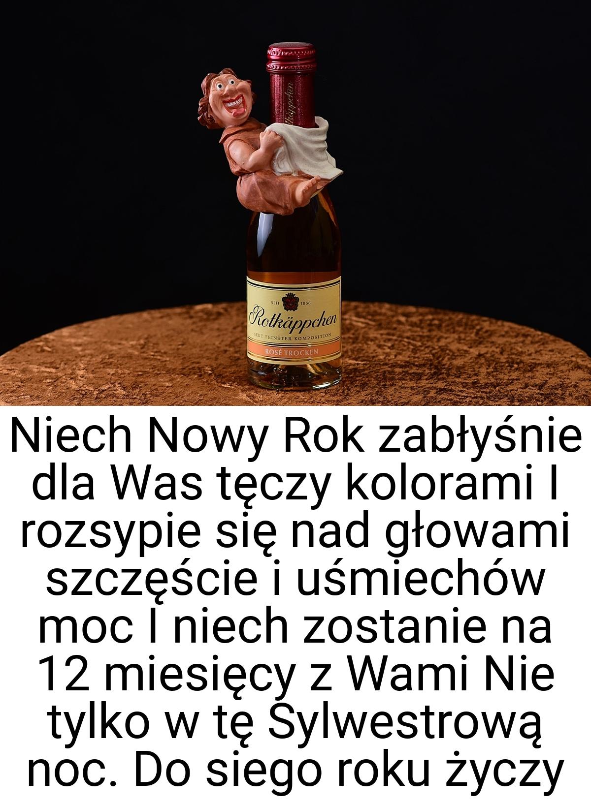 Niech Nowy Rok zabłyśnie dla Was tęczy kolorami I rozsypie