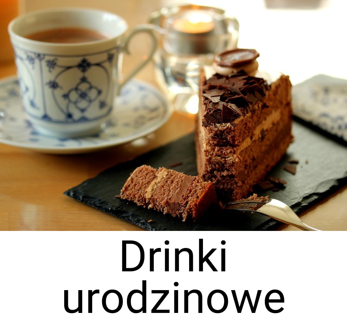 Drinki urodzinowe