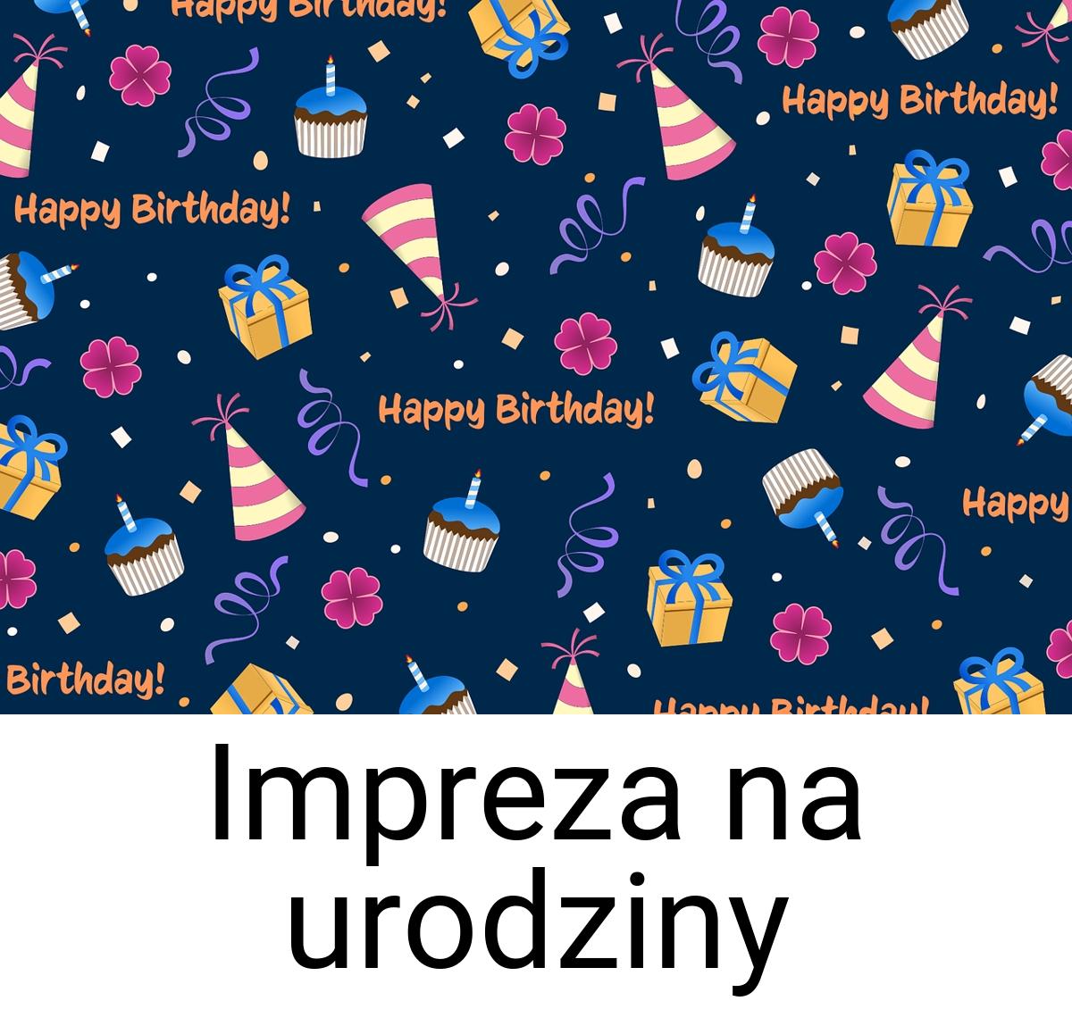 Impreza na urodziny