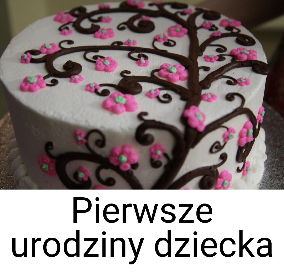 Pierwsze urodziny dziecka