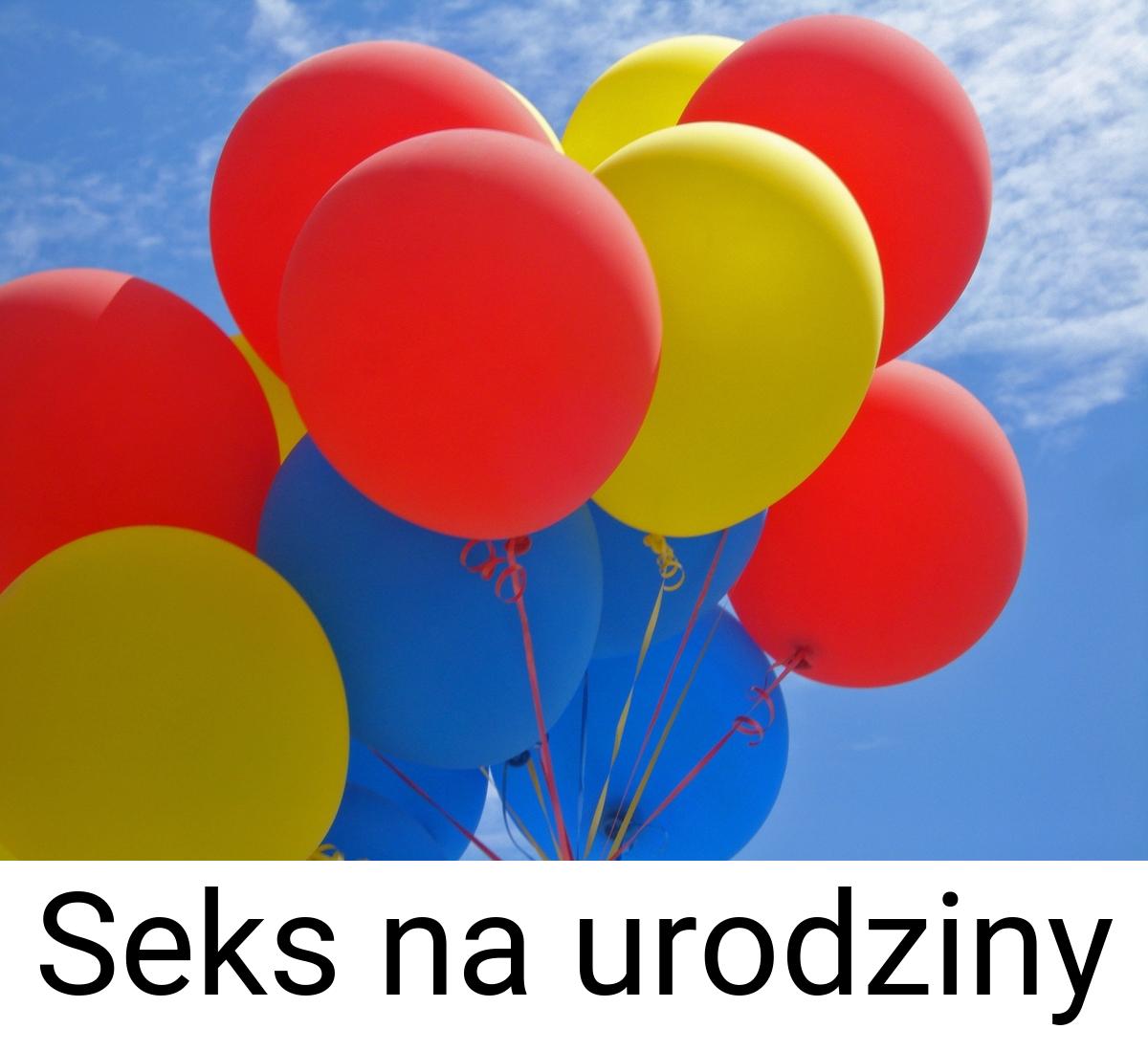 Seks na urodziny