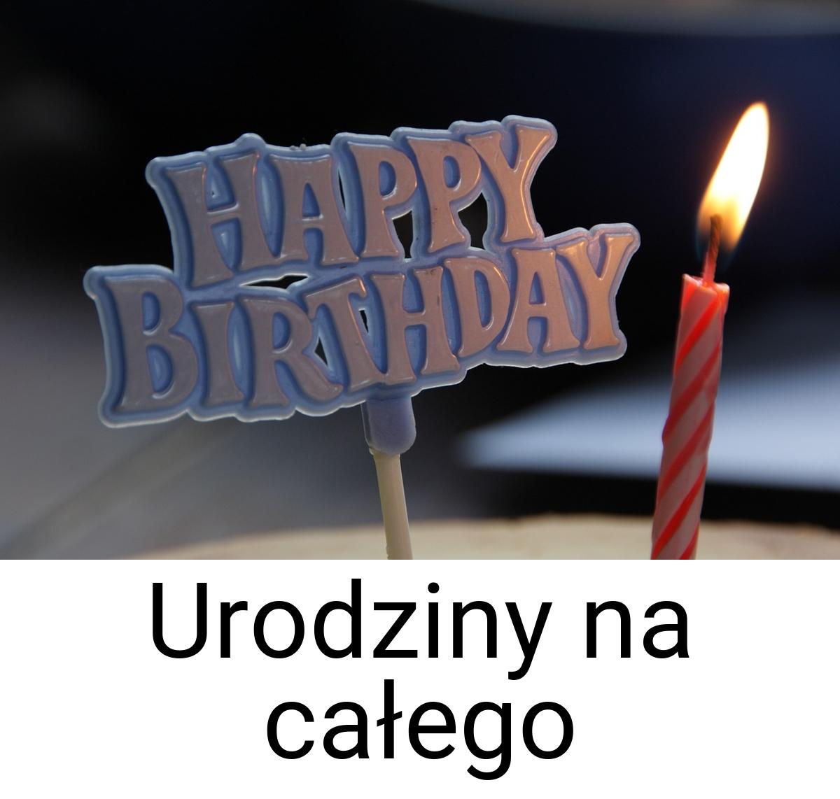 Urodziny na całego