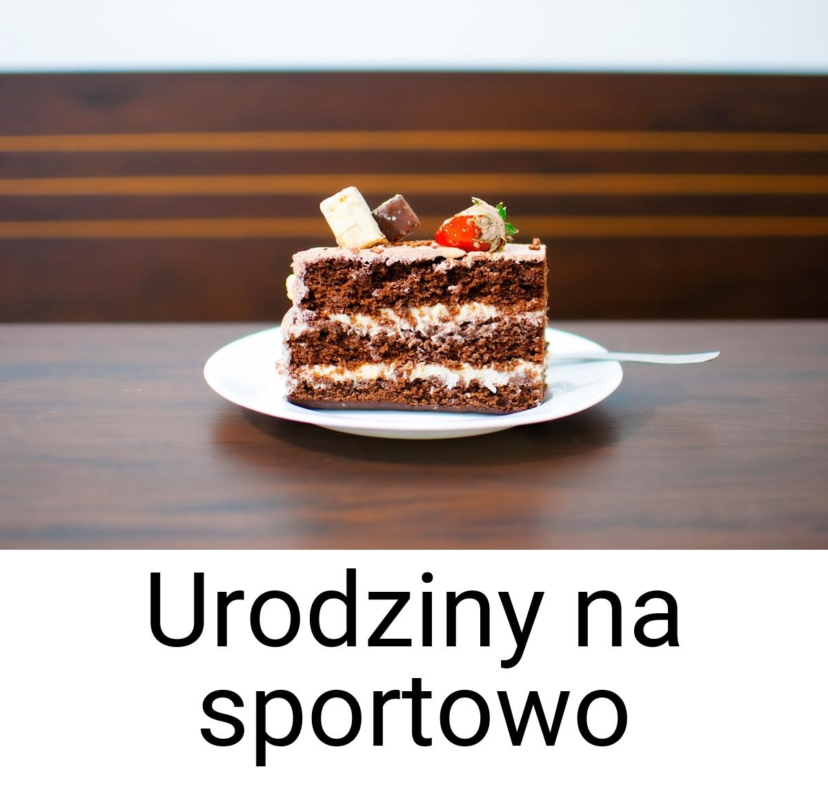 Urodziny na sportowo