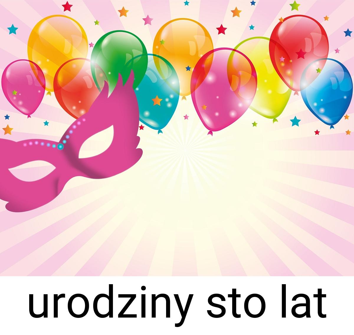 Urodziny sto lat