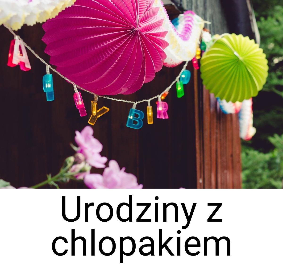 Urodziny z chlopakiem