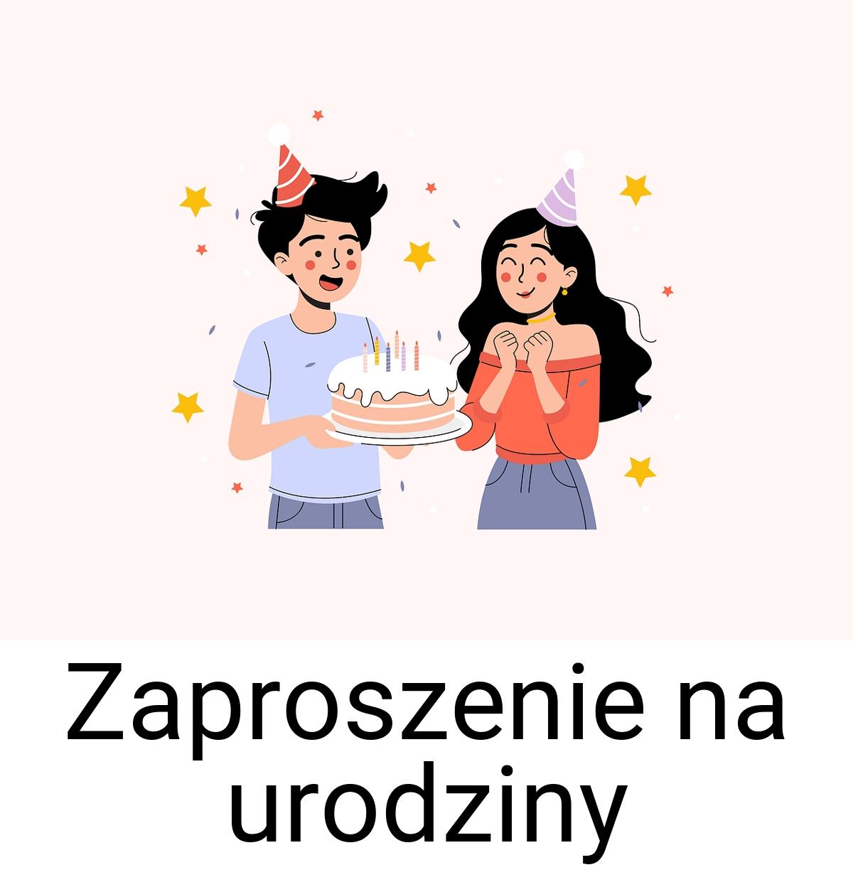 Zaproszenie na urodziny