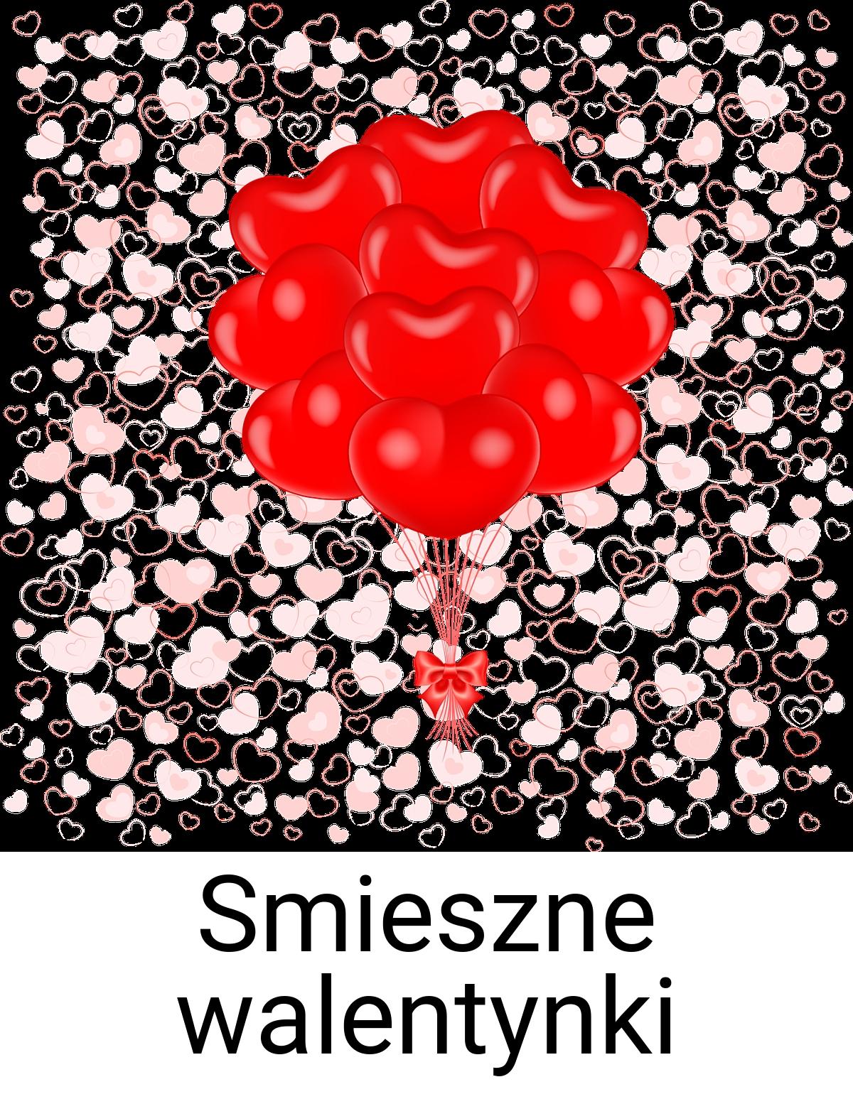 Smieszne walentynki