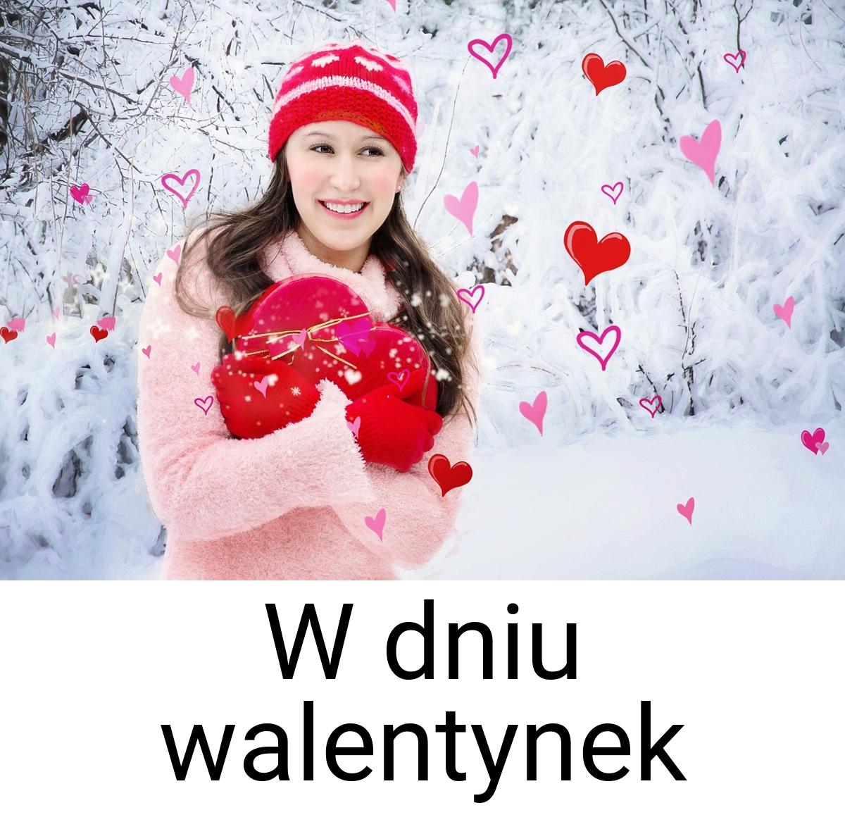 W dniu walentynek