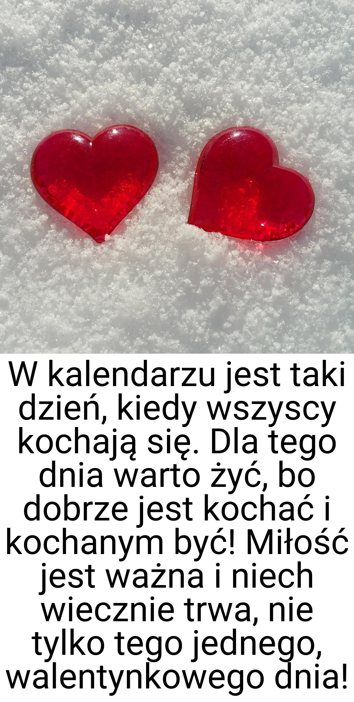 W kalendarzu jest taki dzień, kiedy wszyscy kochają się