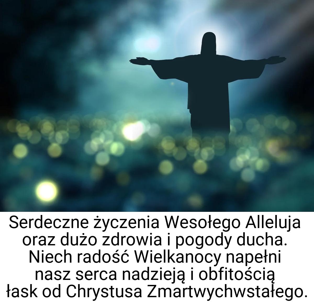 Serdeczne życzenia Wesołego Alleluja oraz dużo zdrowia i