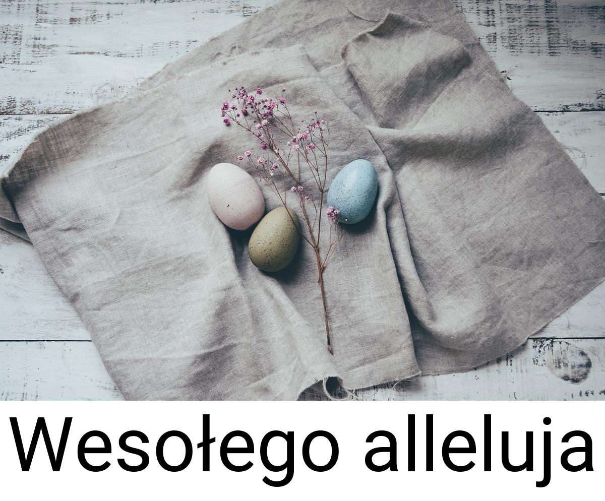 Wesołego alleluja